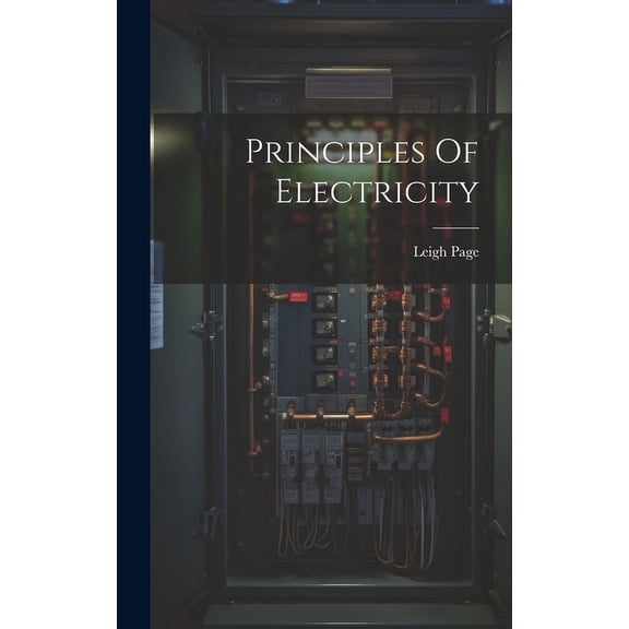 Principles Of Electricity (Hardcover)
