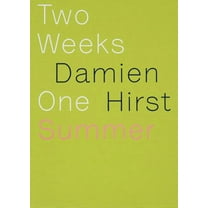 Damien Hirst: Two Weeks One Summer (Hardcover)
