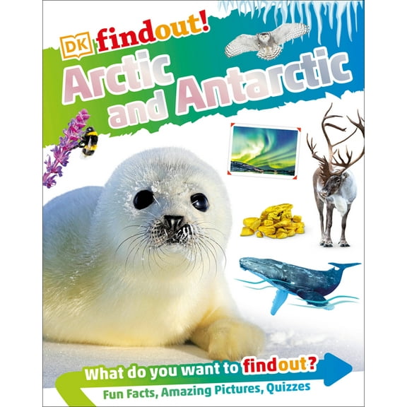 DK findout!: DKFindout! Arctic and Antarctic (Hardcover)