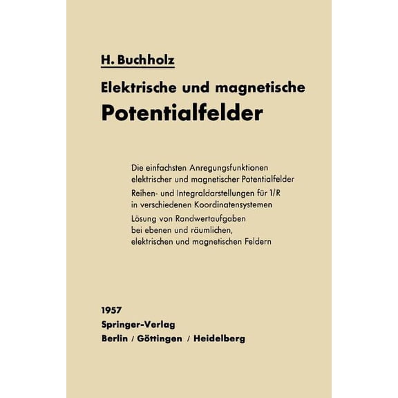 Elektrische Und Magnetische Potentialfelder, (Paperback)