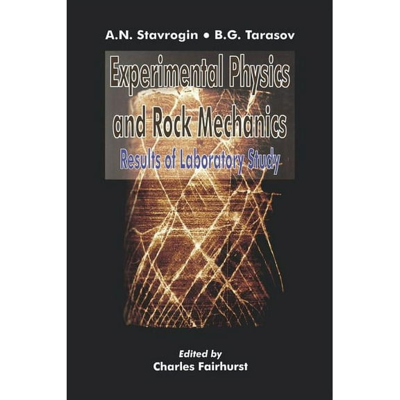 Experimental Physics and Rock Mechanics, (Hardcover)