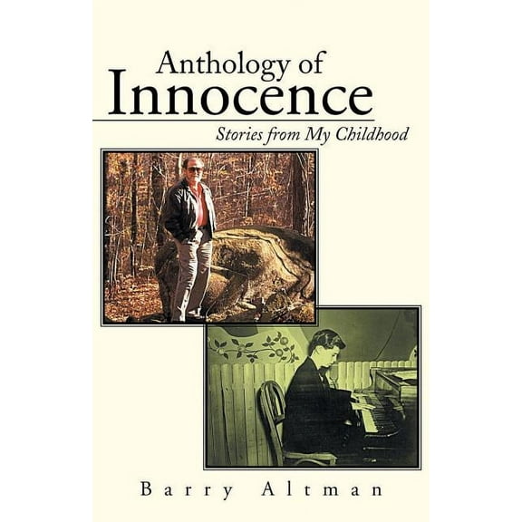 Anthology of Innocence : Stories from My Childhood