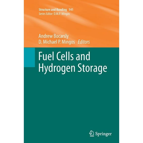 Structure and Bonding Fuel Cells and Hydrogen Storage, Book 141, (Paperback)
