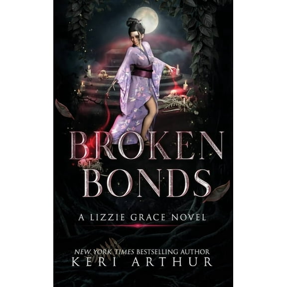Lizzie Grace Broken Bonds, Book 8, (Hardcover)