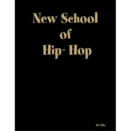 New School of Hip- Hop - eBook
