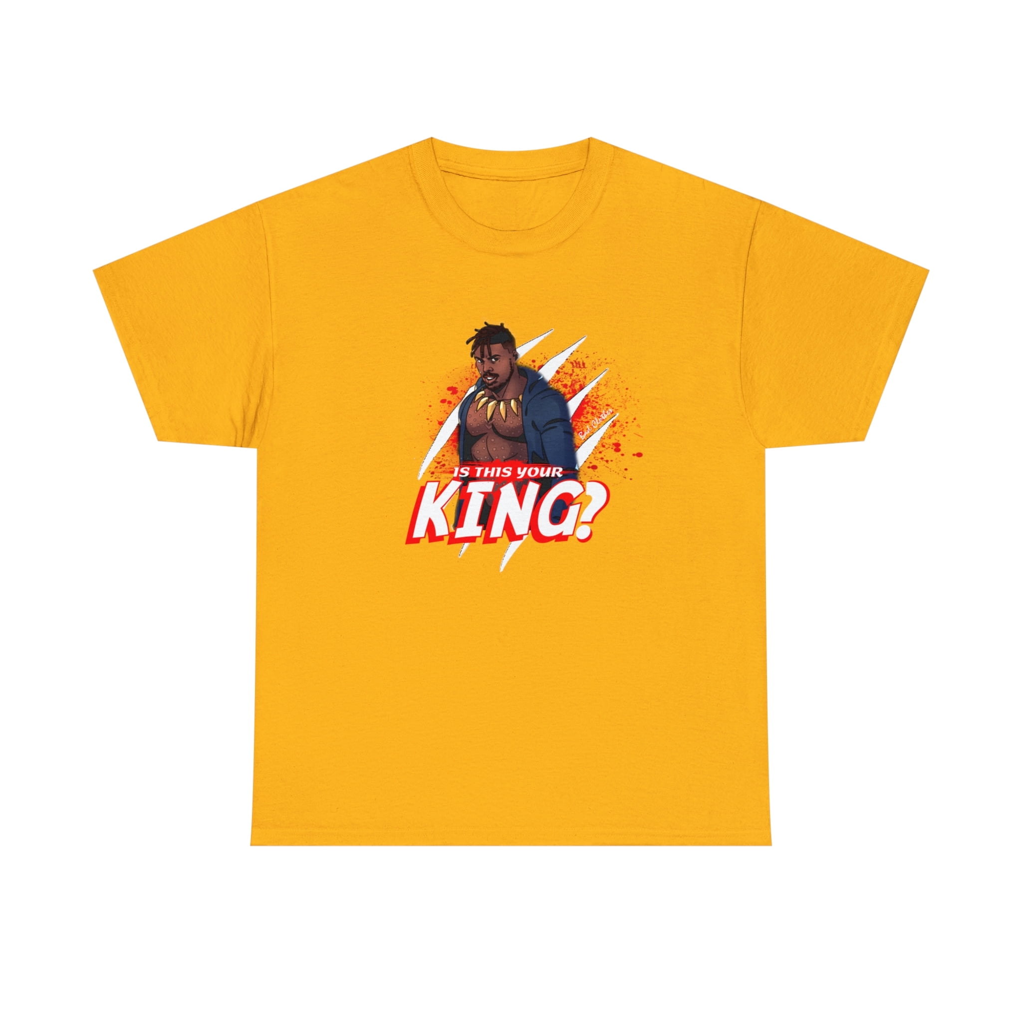 "Is This Your King" TShirt