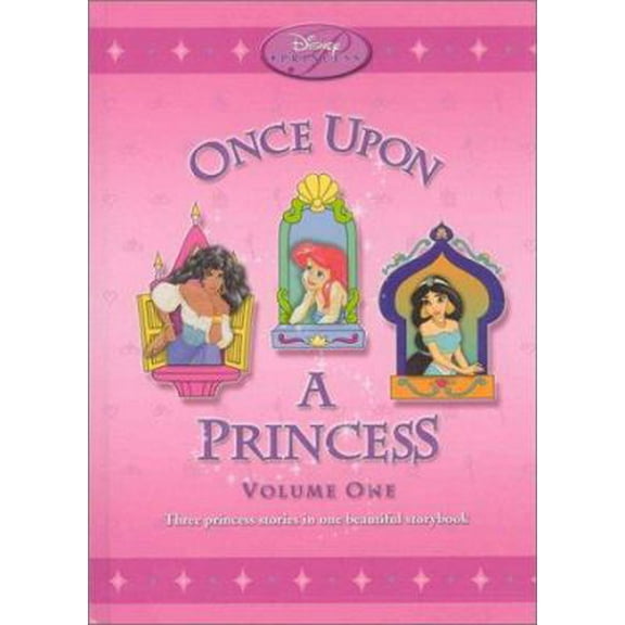 Pre-Owned Disney Princess Once Upon a Princess: Three Princess Stories in One Beautiful Storybook (Hardcover) 078683465X 9780786834655