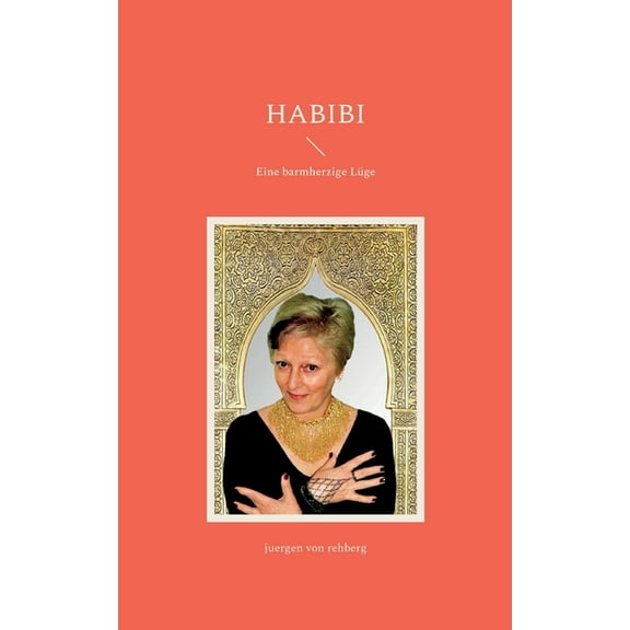 Habibi: Eine barmherzige Lüge, (Paperback)