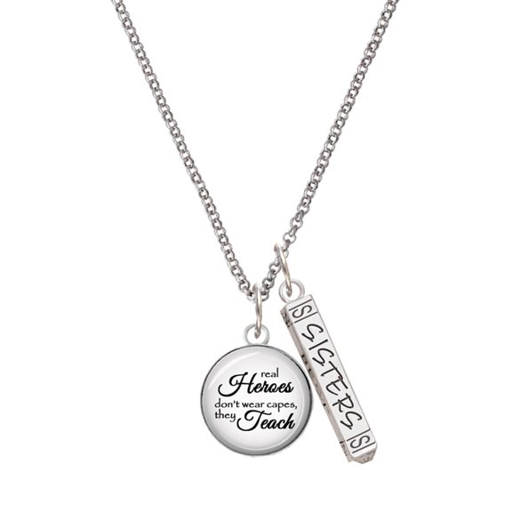 Delight Jewelry Domed Real Heroes Teach Silvertone Sisters Best Friends Forever Bar Charm Necklace, 23"