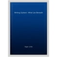 thumbnail image 3 of Pre-Owned Writing Subtext: What Lies Beneath Paperback, 3 of 5