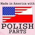 thumbnail image 2 of CafePress - Made In America With Polish Parts Body Suit - Long Sleeve Cotton Baby Bodysuit, 2 of 4