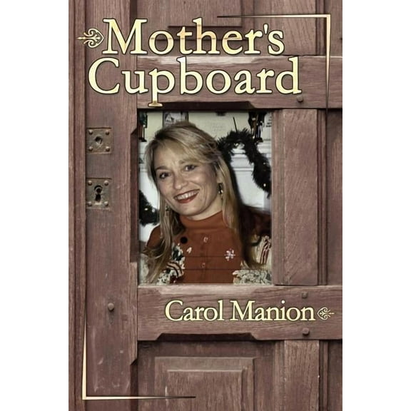 Mother's Cupboard, (Paperback)