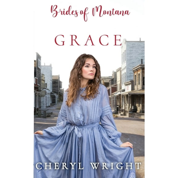 Brides of Montana Grace, Book 2, (Paperback)