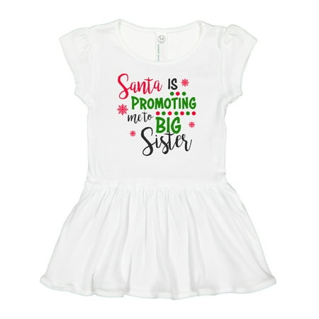 

Inktastic Santa is Promoting Me to Big Sister Gift Baby Girl Dress