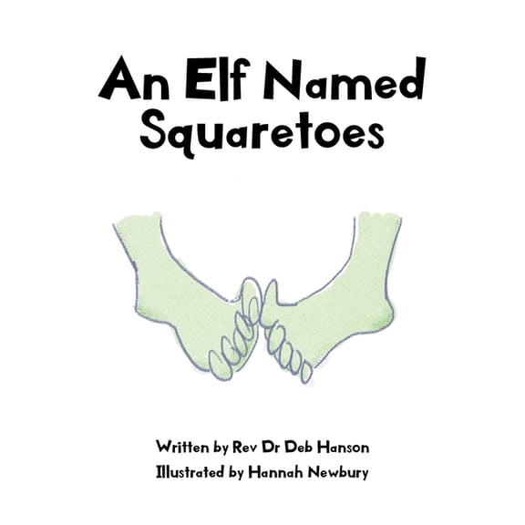 An Elf Named Squaretoes, (Paperback)