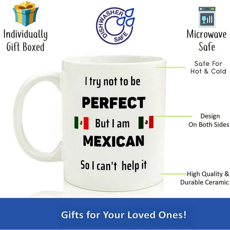 Mexican Mom Gift, Mexican Mother Gift, Mexican Mom Mug, Gift For Mexican  Friend, Mexican Neighbor, Funny Mexican Gift, Ceramic Novelty Coffee Mugs