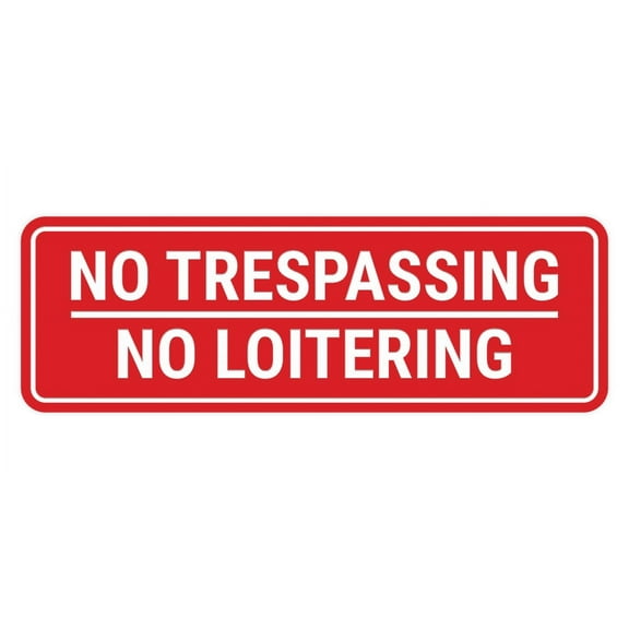Signs ByLITA Standard No Trespassing No Loitering Wall or Door Sign | Public Warning | Health & Safety Signage (Red) - Large