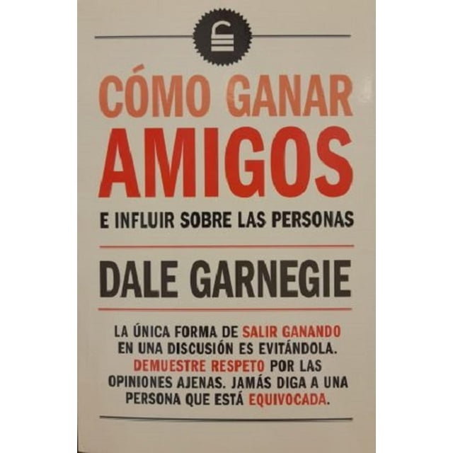 Como Ganar Amigos e Influir sobre las Personas Asap, S.A. 9789962724032