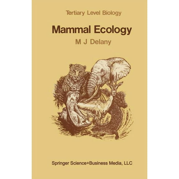 Tertiary Level Biology Mammal Ecology, (Paperback)