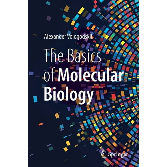 The Basics of Molecular Biology, (Paperback)