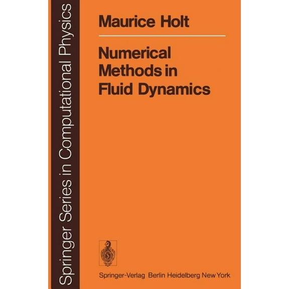 Scientific Computation Numerical Methods in Fluid Dynamics, (Paperback)