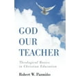 thumbnail image 2 of God Our Teacher, (Paperback), 2 of 2
