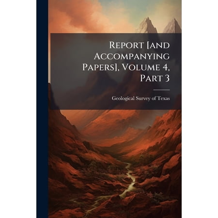 Report [and Accompanying Papers] Volume 4 Part 3 (Paperback)