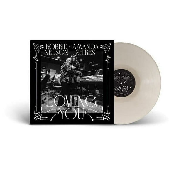 Bobbie Nelson & Amanda Shires - Loving You - Music & Performance - Vinyl