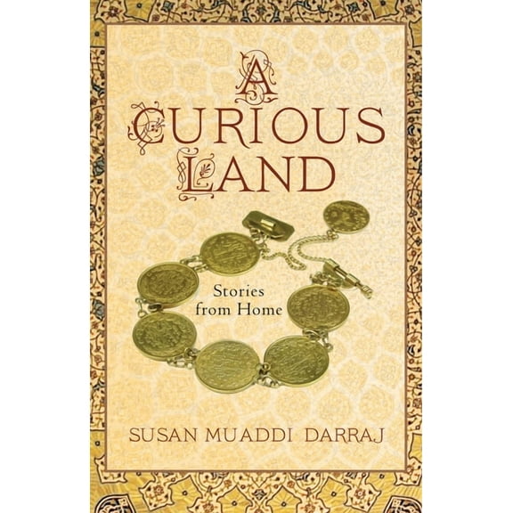 Grace Paley Prize in Short Fiction A Curious Land: Stories from Home, (Paperback)