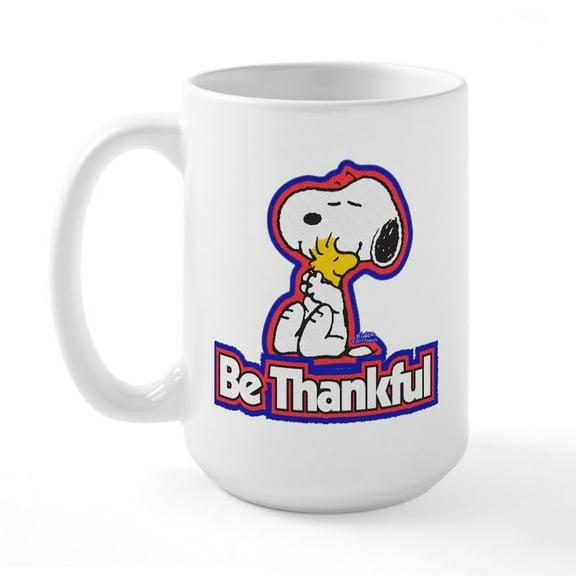 CafePress - Peanuts Be Thankful - 15 oz Ceramic Large White Nolvety Mug