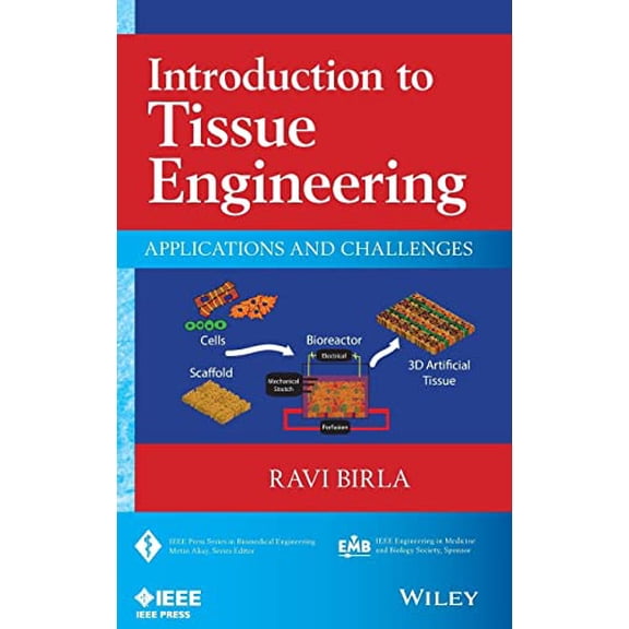 Pre-Owned Introduction to Tissue Engineering (Hardcover) 1118628640 9781118628645