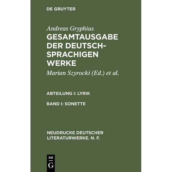 Neudrucke Deutscher Literaturwerke. N. F Sonette, Book 9, (Hardcover)