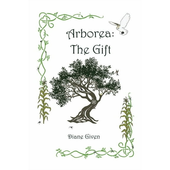 Arborea: The Gift, (Paperback)