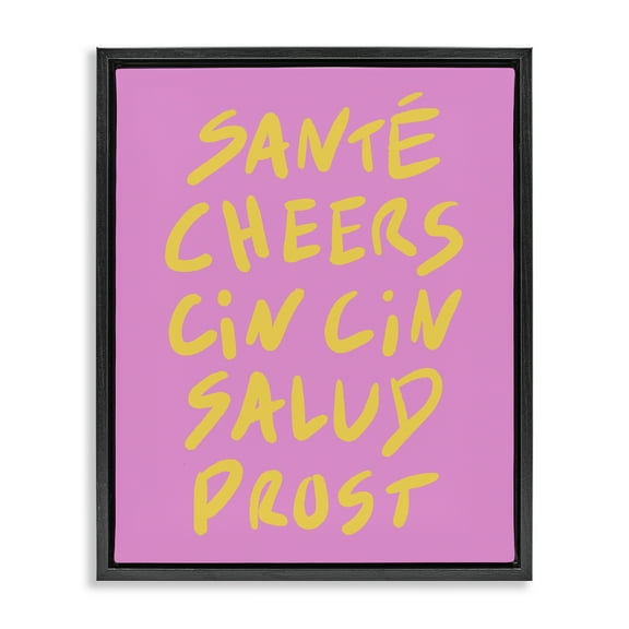 Stupell Industries Multilingual Cheers on Pink Quotes and Sayings Painting Black Floater Framed Canvas Art Print Wall Art, 17 x 21