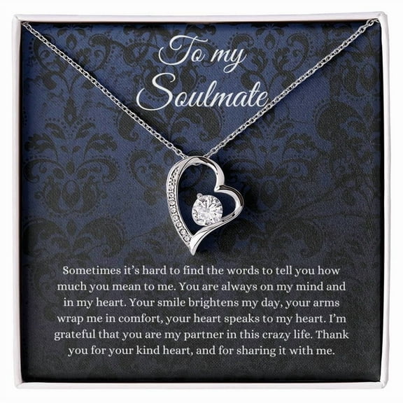 To My Soulmate Heart Necklace | Forever Love Necklace Standard Box