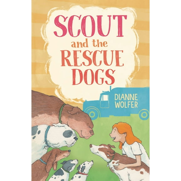 Scout and the Rescue Dogs, (Hardcover)