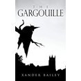 thumbnail image 1 of Pre-Owned The Gargouille, 9780578524573, 0578524570, Paperback,, 1 of 1