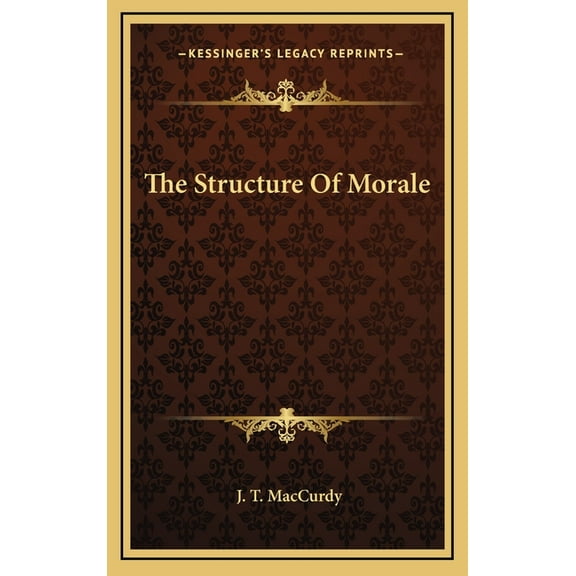 The Structure Of Morale (Hardcover)