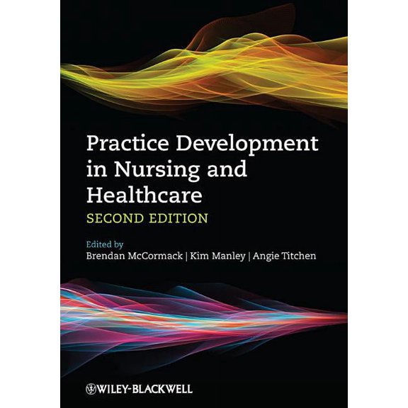 Practice Development in Nursing and Healthcare, (Paperback)