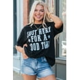 thumbnail image 5 of Women's Black 'Just Here For A Good Time' Graphic Round Neck T-Shirt, 5 of 10