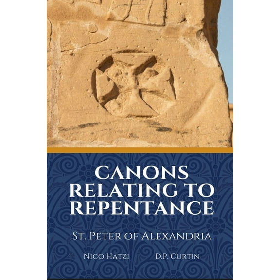 Canons Relating to Repentance, (Paperback)