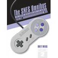 thumbnail image 2 of The SNES Omnibus: The Super Nintendo and Its Games, Vol. 2 (NâZ), 2 of 4
