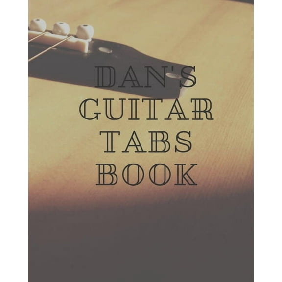 Dan's Guitar Tabs book, (Paperback)