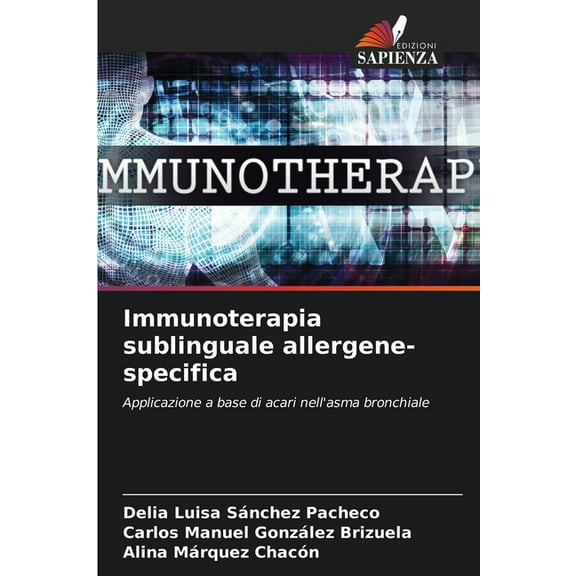 Immunoterapia sublinguale allergene-specifica, (Paperback)