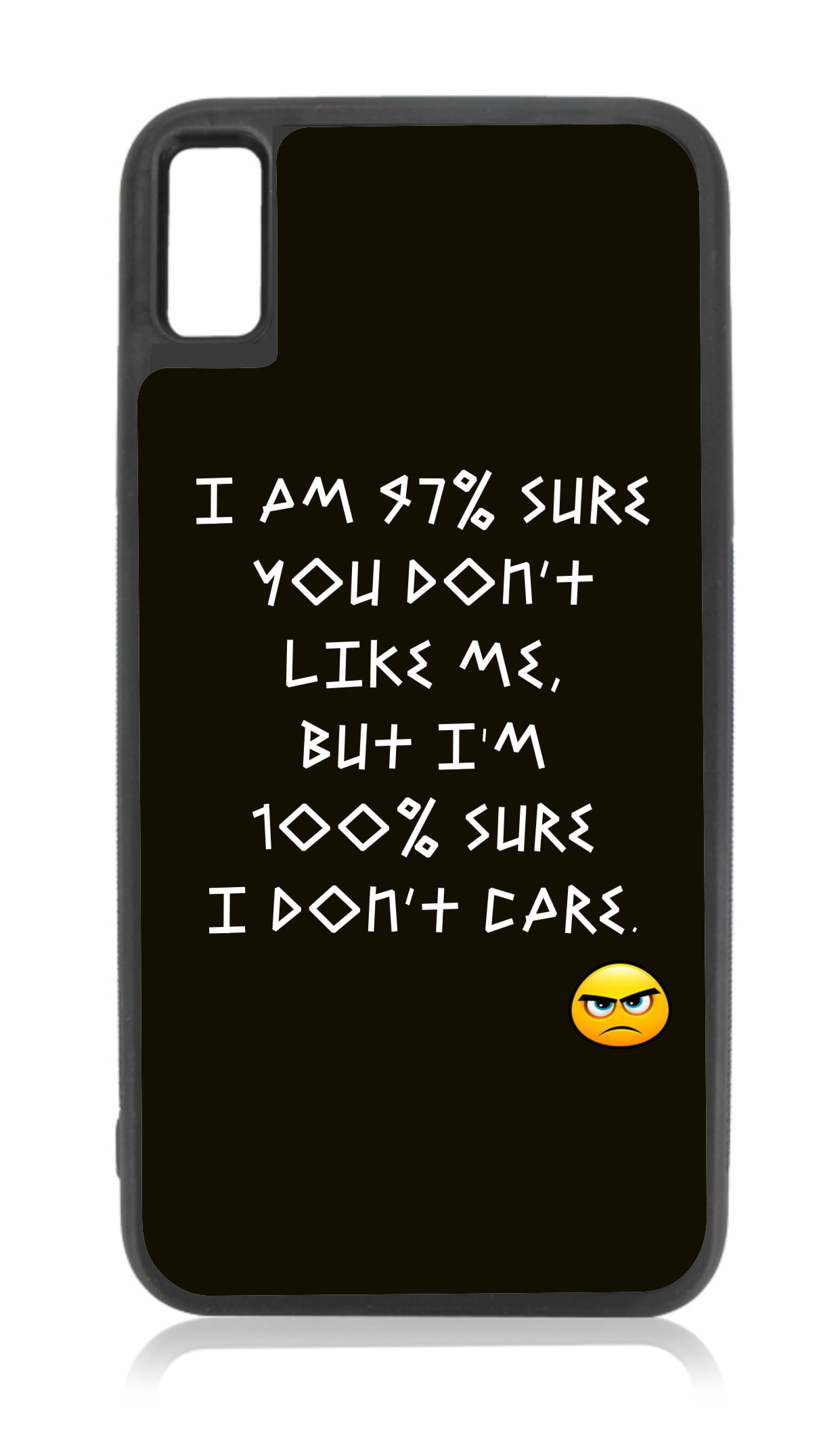 I Don't Care iPhone X Quote Case iPhone XS Quote Case Black TPU