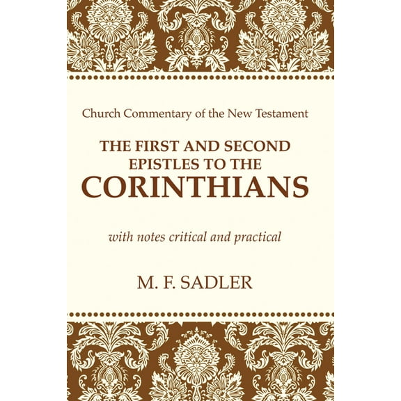Church Commentary of the New Testament: The First and Second Epistle to the Corinthians (Paperback)