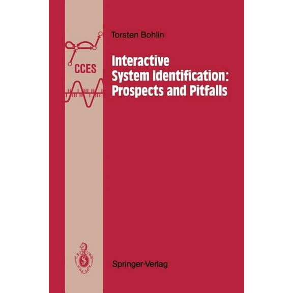 Communications and Control Engineering Interactive System Identification: Prospects and Pitfalls, (Paperback)