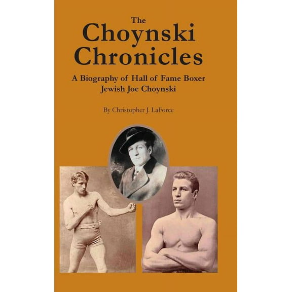 The Choynski Chronicles (Hardcover)