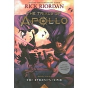Trials of Apollo: Tyrant's Tomb, The-The Trials of Apollo, Book Four (Series #4) (Paperback)