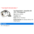 thumbnail image 2 of Turn Signal Switch - Compatible with 1973 - 1978 Dodge Colt 1974 1975 1976 1977, 2 of 3